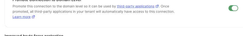 The Promote Connection to Domain Level setting on an Auth0 database connection