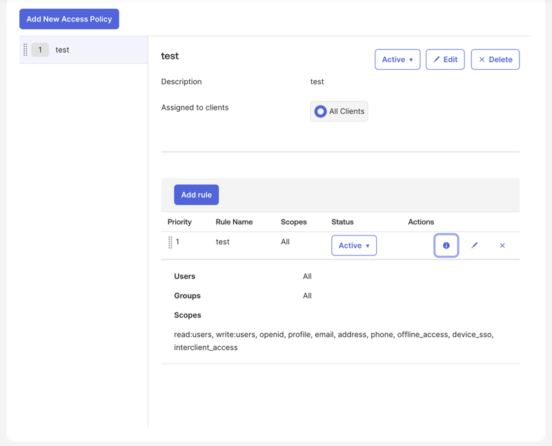 An Okta access policy assigned to all clients, with a rule that allows all users, groups, and scopes